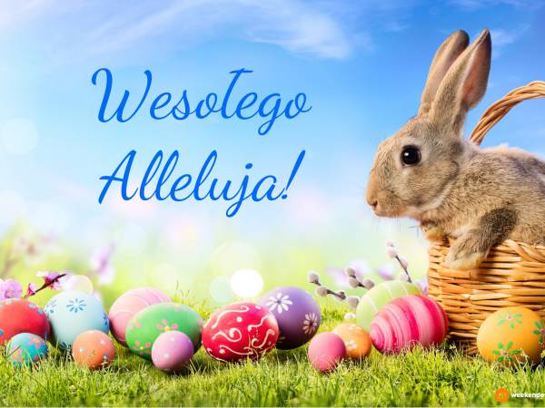 WESOŁEGO ALLELUJA!
