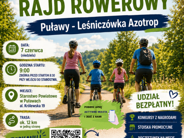 Rodzinny Rajd Rowerowy Puławy - Leśniczówka Azotrop. Kręcimy dla Puław!
